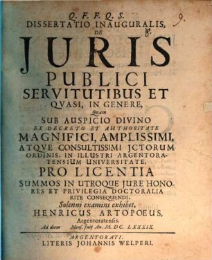 Dissertatio inauguralis, De Juris publici servitutibus et qvasi, in genere