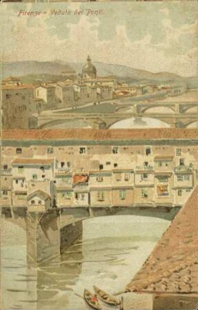 Firenze – Veduta dei Ponti.