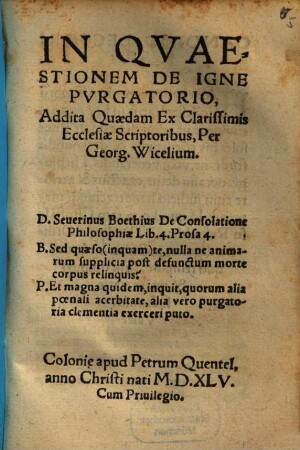 In Qvaestionem De Igne Pvrgatorio : Addita Quaedam Ex Clarissimis Ecclesiae Scriptoribus