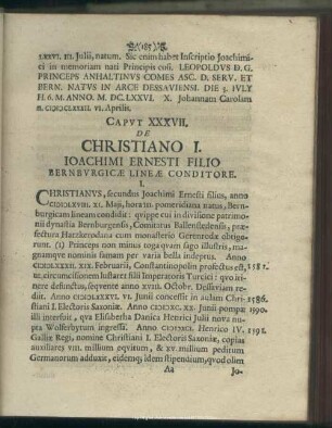 Caput XXXVII. De Christiano I. Joachimi Ernesti Filio Bernburgicae Lineae Conditore