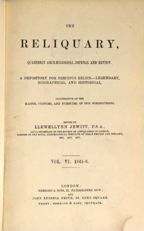 The reliquary : depository for precious relics, legendary, biographical, and historical, 6. 1865/66