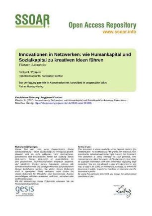 Innovationen in Netzwerken: wie Humankapital und Sozialkapital zu kreativen Ideen führen