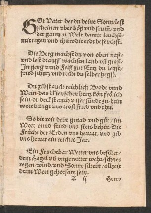 GOt Vater der du deine Sonn/ lest || scheinen vber böß vnd frum/