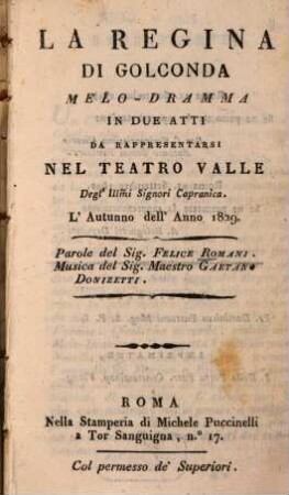 La regina di Golconda : Melo-dramma in 2 atti