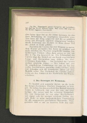 3. Das Einbringen des Kautschuks.