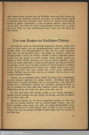 Von dem Kochen der käuflichen Nudeln