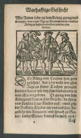 Wie Ritter Löw zu dem König gieng/ und ihm saget/ das er gen Rige zu florentina wolt/ ...