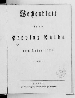 1829: Wochenblatt für die Provinz Fulda