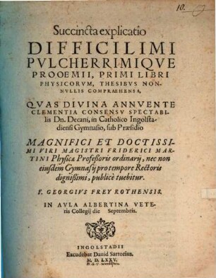 Succincta explicatio difficillimi ... prooemii primi libri Physicorum