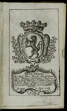 Herr Frantz[...] - Herr Iohann Sigmund Carl Freÿherr von Thüngen[...]
