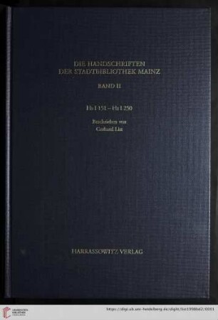 Band 2: Die Handschriften der Stadtbibliothek Mainz: Hs I 151-Hs I 250