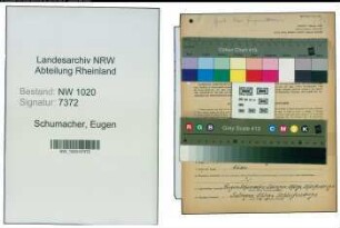 Entnazifizierung Eugen Schumacher , geb. 22.12.1904 (Versandleiter)