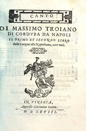 Il ... libro delle Canzoni alla Napolitana a tre voci, 1/2