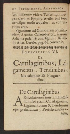 Exercitatio VI. De Cartilaginibus, Ligamentis, Tendinibus, Membranis, & Pinguedine.
