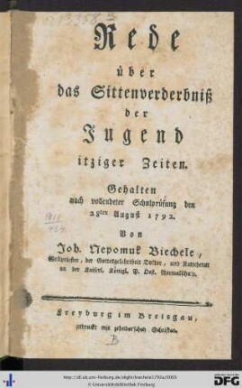 Rede über das Sittenverderbniß der Jugend itziger Zeiten : Gehalten nach vollendeter Schulprüfung den 28ten August 1792
