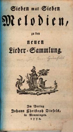 Sieben mal Sieben Melodien, zu der neuen Lieder-Sammlung