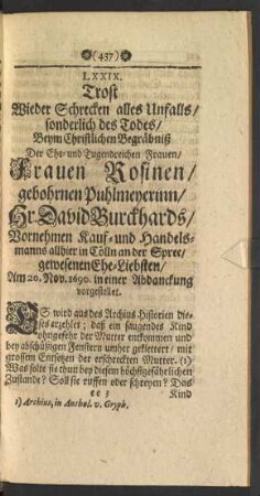LXXIX. ... Beym ... Begräbniß Der ... Frauen Rosinen/ gebohrnen Puhlmeyerinn/ Hr. David Burckhards ... Ehe-Liebsten/ Am 20. Nov. 1690. in einer Abdanckung vorgestellet.