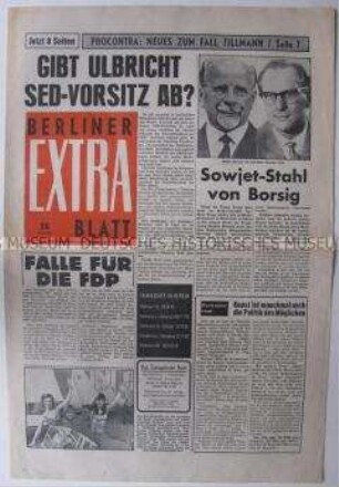 Linke Boulevard-Zeitung "Berliner Extra Blatt" u.a. mit Spekulationen um den Rücktritt von Walter Ulbricht als SED-Chef und über den Ost-Berliner Tierpark