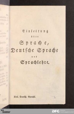 Einleitung ueber Sprache, Deutsche Sprache und Sprachlehre