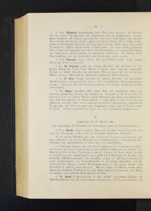 6. Sonnabend, den 21. Oktober 1911. (In Anwesenheit der Teilnehmer des Tuberkulose- sowie des Studenten-Kurses.)