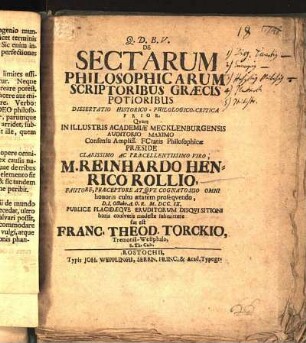 Diss. 1: De Sectarum Philosophicarum Scriptoribus Græcis Potioribus Dissertatio Historico-Philologico-Critica ...