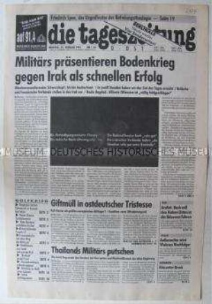 Fragment der Ost-Ausgabe der "tageszeitung" zum Beginn der Bodenoffensive der Alliierten im Irak und über die geplante Entsorgung von Gift in den neuen Bundesländern