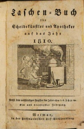 Taschenbuch für Scheidekünstler und Apotheker. 31, 31. 1810