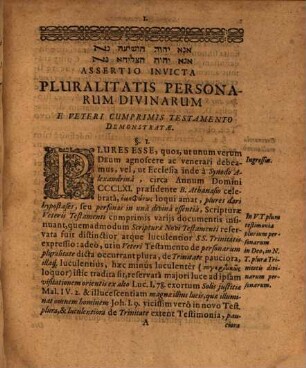 Assertio Invicta Pluralitatis Personarum Divinarum, E Veteri Cumprimis Testamento Stabilitae : Adversus Blasphemam Socini Sectam ...