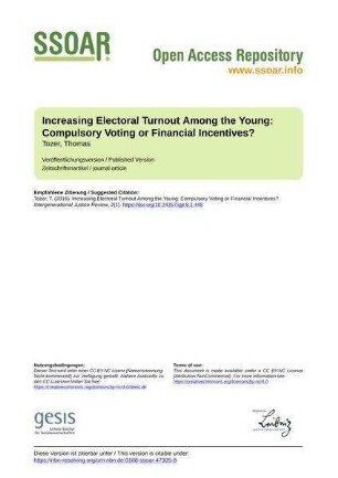 Increasing Electoral Turnout Among the Young: Compulsory Voting or Financial Incentives?