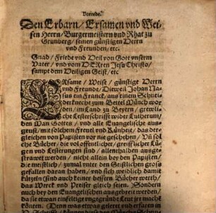 Widerlegung der groben, grewlichen, greisslichen, zuuor vnerhorten vnd Teufflischen Lesterungen vnd Lügen, Der Ersten Centurie F. Johan Nasen, des Bettel Münchs zu Ingelstat, Mit welchen er das h. Euangelium, vnd alle Bekenner desselbigen, hoch vnd nidriges Stands auffs schmelichste antastet, 1