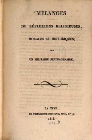 Mélanges de reflexions religieuses, morales et historiques