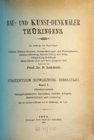Die Bau- und Kunst-Denkmäler Thüringens, [19/20]. Fürstenthum Schwarzburg-Rudolstadt