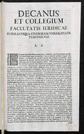 Decanus Et Collegium Facultatis Iuridicae In Perantiqua Studiorum Vniuersitate Tubingensi L. S.