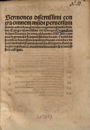 Sermones disertissimi contra omnem mu[n]di perversum statum ...