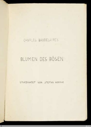 Charles Baudelaire's Blumen des Bösen