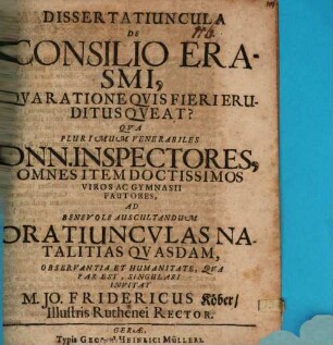 Dissertatiuncula de consilio Erasmi, qua ratione quis fieri eruditus queat?