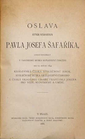 Oslava stych narozenin Pavla Josefa Šafaříka