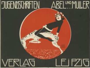 Jugendschriften Abel und Müller Verlag Leipzig