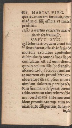 Iesus a mortuis excitatus matrem suam saepius invisit. Caput XVII.