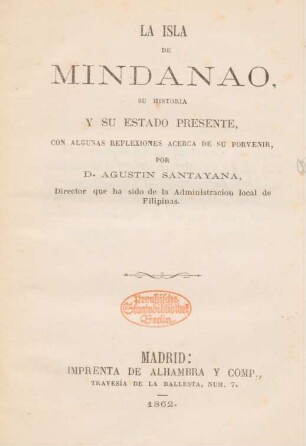 La isla de Mindanao, su historia y su estado presente, con algunas reflexiones acerca de su porvenir