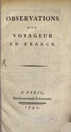 Observations d'un voyageur en France
