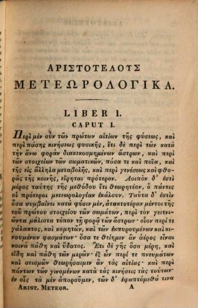 Aristotelus Meteorologikōn biblia téttara, kai peri kosmu biblion : ad optimorum librorum fidem accurate edita = Aristotelis Meteorologica et de mundo liber