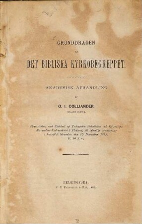 Grunddragen af det bibliska kyrkobegreppet : akademisk afhandling