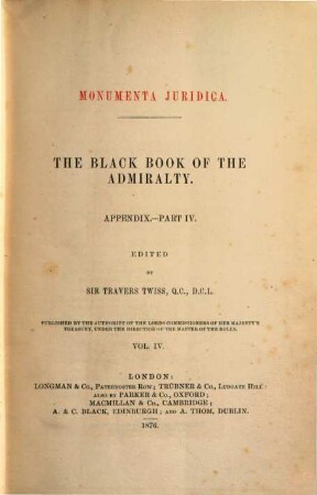 The Black Book of the Admiralty : with an appendix. 4, Appendix, part IV