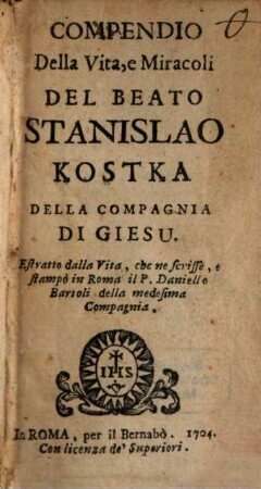 Compendio della Vita del B. Stanislao Kostka