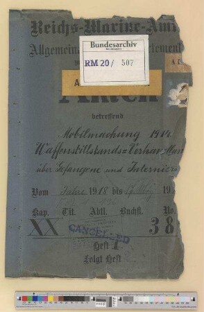 Mobilmachung 1914.- Waffenstillstandsverhandlungen über Gefangene und Internierte: Bd. 1