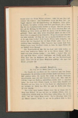 Die ruhelose Jungfrau.
