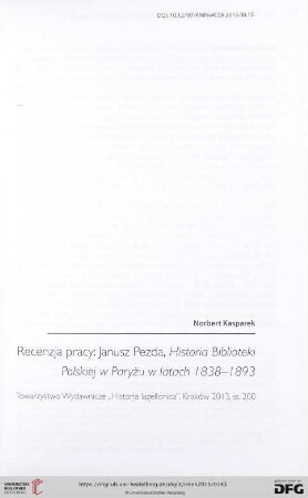 [Rezension von: Janusz Pezda, Historia Biblioteki Polskiej w Paryżu w latach 1838-1893]