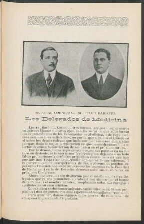 Los Delegados de Medicina : Sr. Jorge Cornejo C. [y] Sr. Felipe Barbotó.