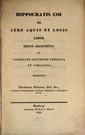 Hippocratis Coi De aëre aquis et locis liber